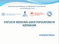 Status of medicinal leech populations in Azerbaijan - Şebnem FARZALI