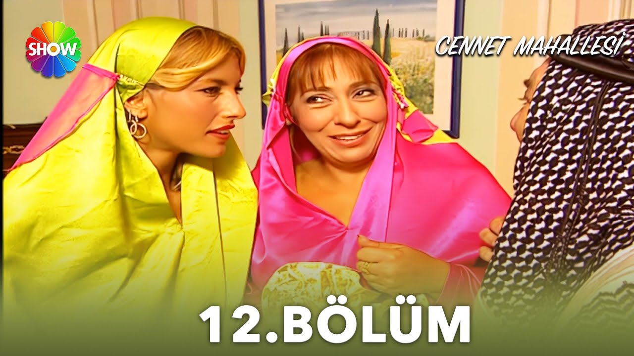 Cennet Mahallesi | 12. Bölüm