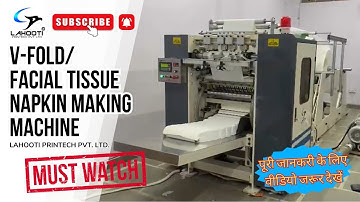 Facial Tissue Converting Machine | Pop-Up Tissue | Box tissue machine | Lahooti Printech Pvt. Ltd.