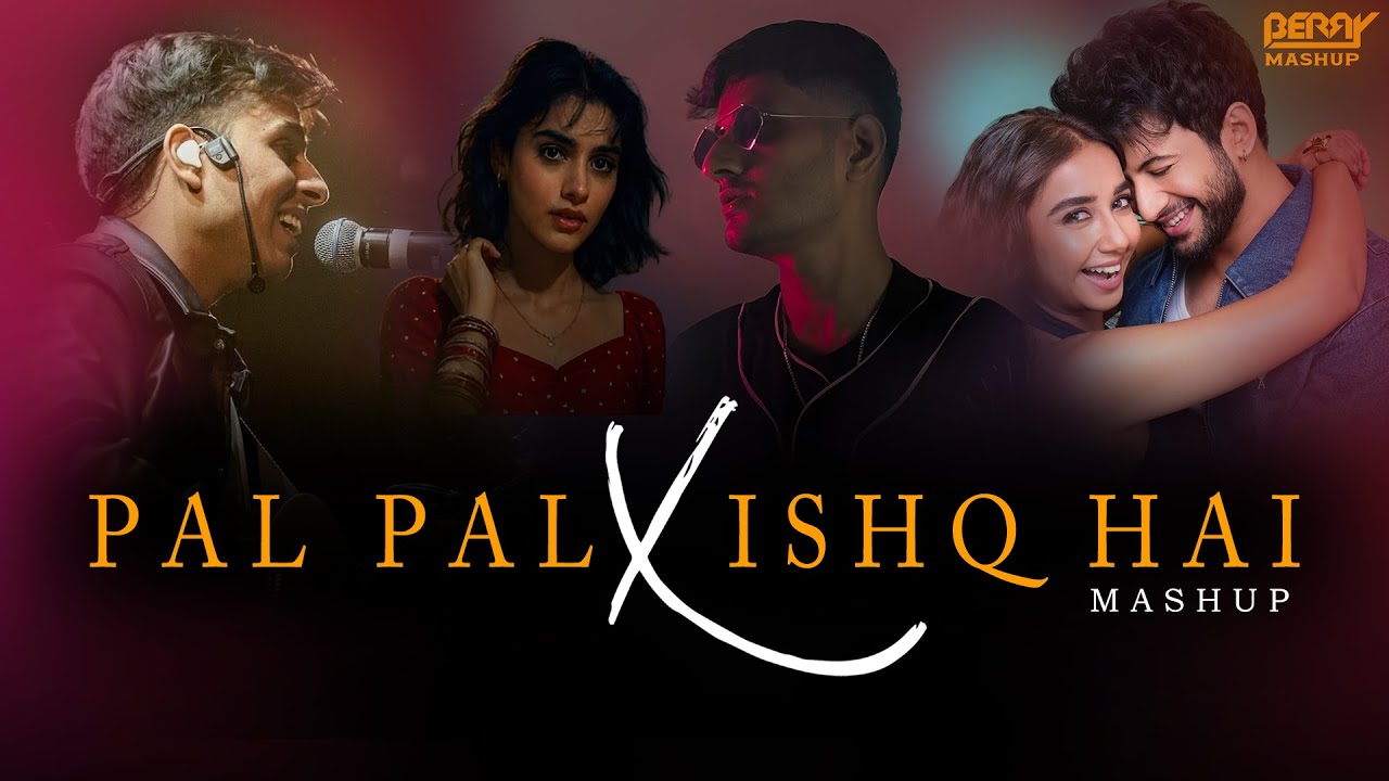 Pal Pal X Ishq Hai Mashup | 2025 | Prathmesh Bari | Jhol | Afsos | Husn | Nonstop Jukebox