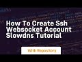 How to create ssh websocket account slowdns tutorial