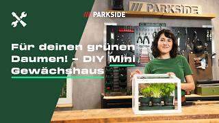 Ein Mini Gewächshaus selber bauen? #DuPackstDas