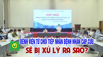 Công an vào cuộc điều tra vụ 5 bệnh viện không nhận người cấp cứu |Covid-19 tối 17-8 |BPTV
