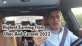 Highest Earning from Uber  / Highest Earning from Careem / Uber Careem Dubai 2022