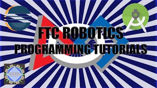 Celebrity FTC Robotics Programming Tutorials - The For-loop Profile