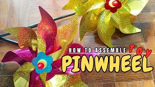 How to Assemble Plastic Pinwheel Toy that was Bought Online