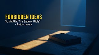 SUMMARY The Satanic Bible Anton LaVey