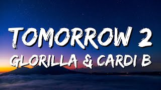 GloRilla \& Cardi B - Tomorrow 2 (Lyrics video)