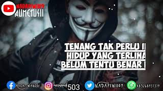 Kumpulan quotes sindiran halus (DJ viral unity slow)