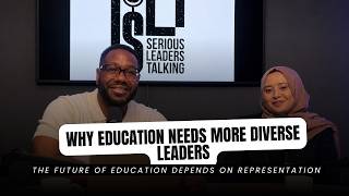 Why Education Needs More Diverse Leaders