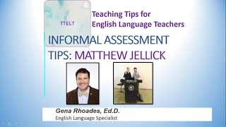 18.0 Informal Assessment with Matthew Jellick
