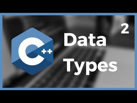 Learn C++ from Scratch Tutorial 2021 (Lesson 2 : Data Types)