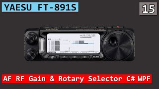 YAESU FT-891S 15 - Working On The Knobs - C# WPF - David G7UIV