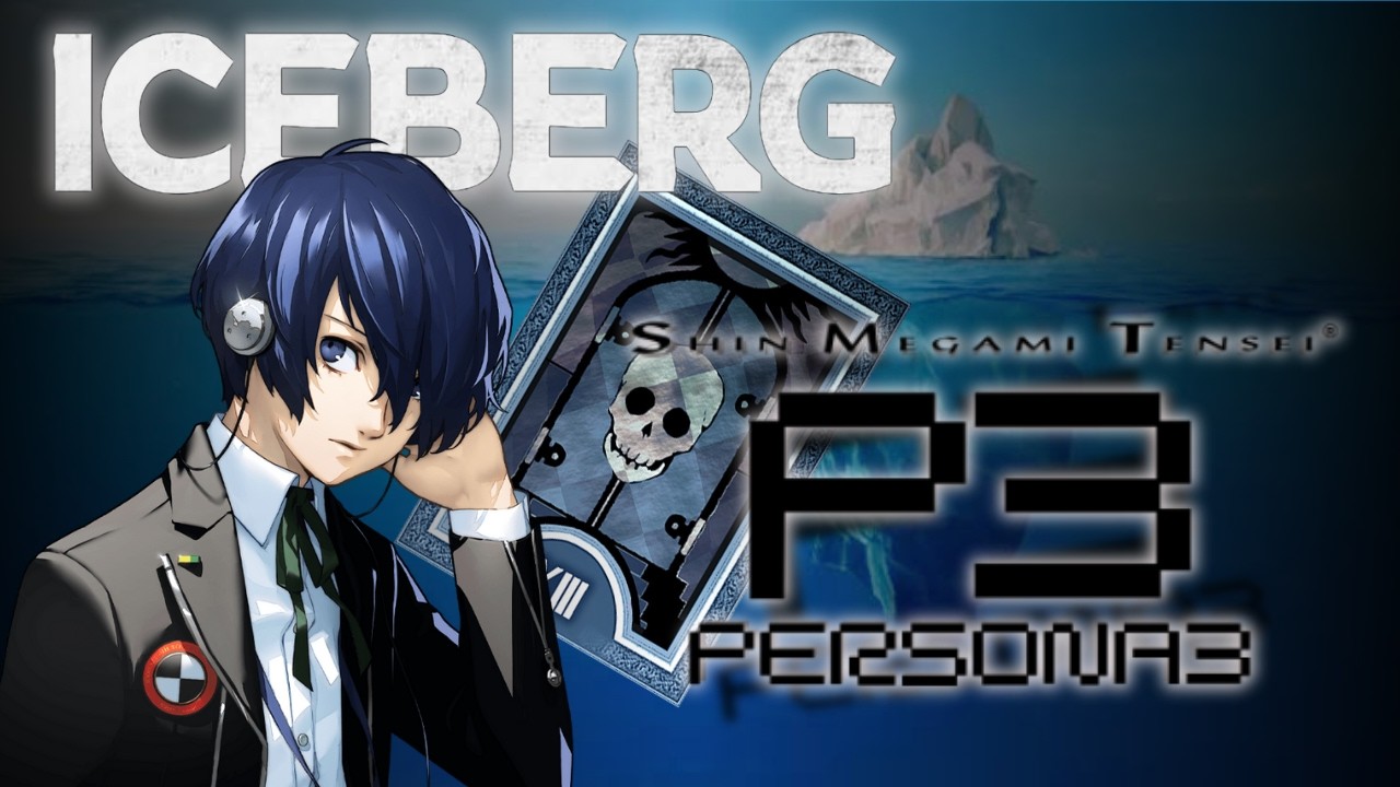 O ICEBERG de PERSONA 3!