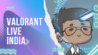 Back to Valorant!💎 | Live Gameplay & Tips !rank !discord !ign