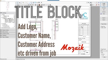 How to Edit a Title Block, add Logo in Mozaik #mozaik #mozaiksoftware #mozaikdesign