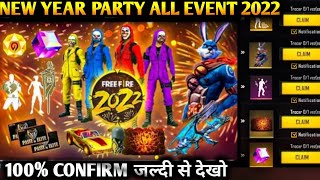 NEW YEAR EVENT FREE FIRE 2022 || NEW YEAR EVENT FULL DETAILS FREE FIRE || NEW YEAR EVENT FF