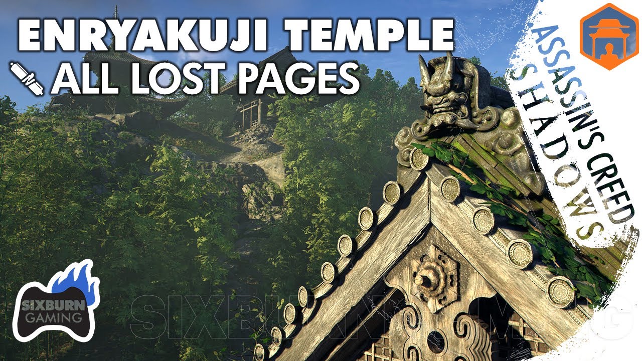 Assassin's Creed Shadows ENRYAKUJI Temple ALL Lost Pages Location