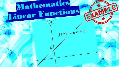 Grade 10 Mathematics: Linear Functions Example 2020