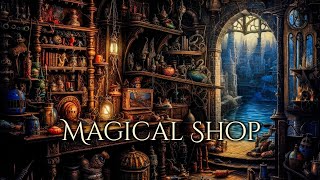 Magical Shop Ambience and Music | sounds of a fantasy shop in a town by the sea #ambientmusic