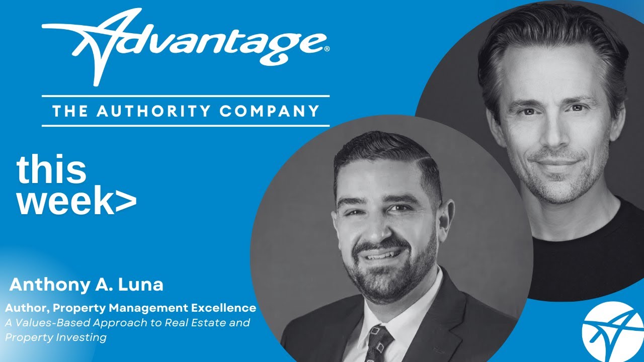From San Pedro to CEO: Anthony Luna’s Values-Driven Rise in Real Estate