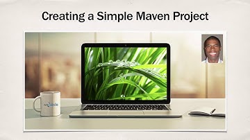 Maven Tutorial #6 - Creating a Simple Project - Part 1