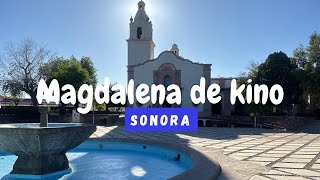 ¿Vale la pena visitar Magdalena de Kino? 😬