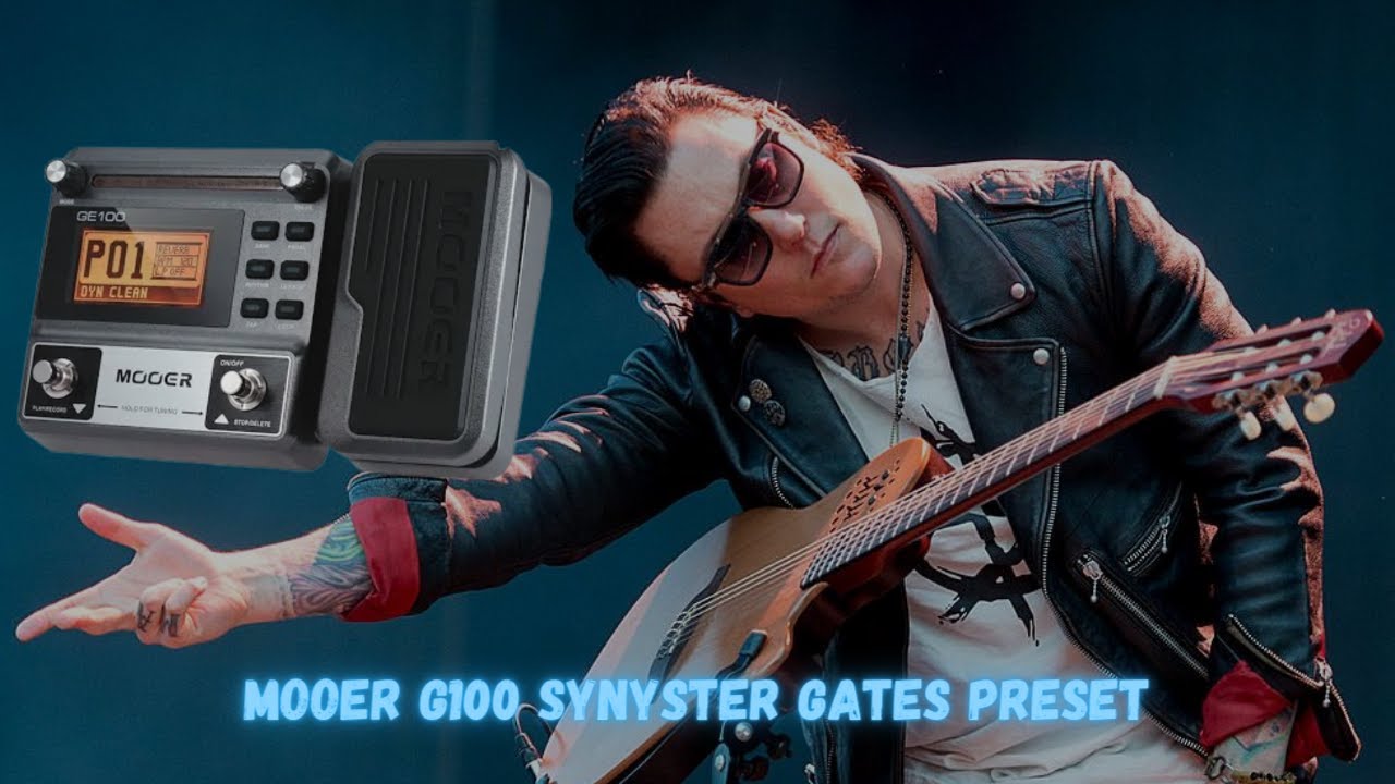 Mooer G100 Synyster Gates Preset YouTube mooer-g100-synyster-gates-preset-youtube