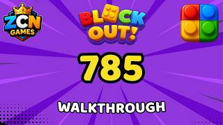 Block Out Level 785 Walkthrough | Full Solution