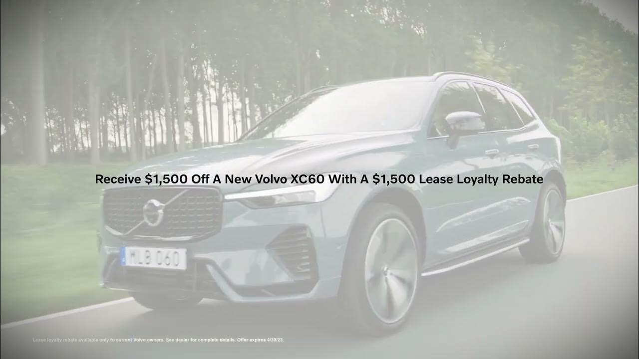 receive-a-1-500-lease-loyalty-rebate-on-a-new-volvo-xc40-xc60-or