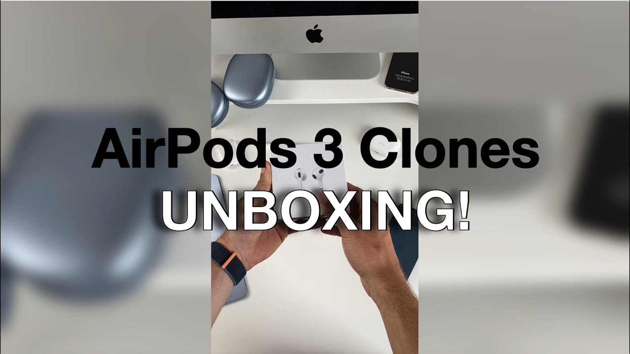 AirPods 3 clones | UNBOXING