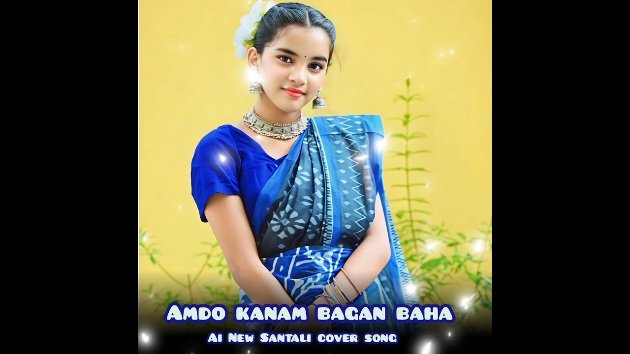 Amdo kanam bagan baha!!New Ai santali song!!A Romantic Santali love 💕 cover song 2026!!