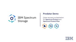 Ibm Spectrum Protect And Plus With Predatar Cyber Recovery Orchestration Demo