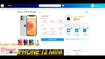 Demo Chi Tiết Source Code Website Bán Điện Thoại Laravel 11 & Báo Cáo Đồ Án
