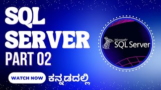SQL Server Complete Course in Kannada – Part 2 | Master Joins, Subqueries, Views & More