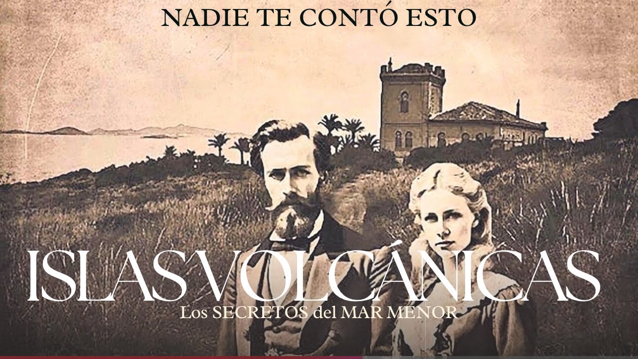 Las Islas Volcánicas del Mar Menor: La historia Real 