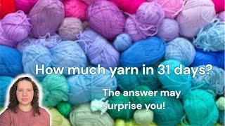 How much yarn do I use in one Month?
