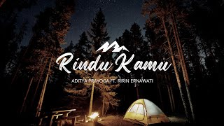 Download Lagu Rindu Kamu - Aditya Prayoga ft. Ririn Ernawati (Official Lyric Video) MP3 Download Lagu Rindu Kamu - Aditya Prayoga ft. Ririn Ernawati (Official Lyric Video) MP3