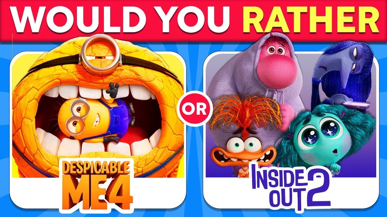 Would You Rather..? INSIDE OUT 2 or DESPICABLE ME 4 | Quiz Intractor
