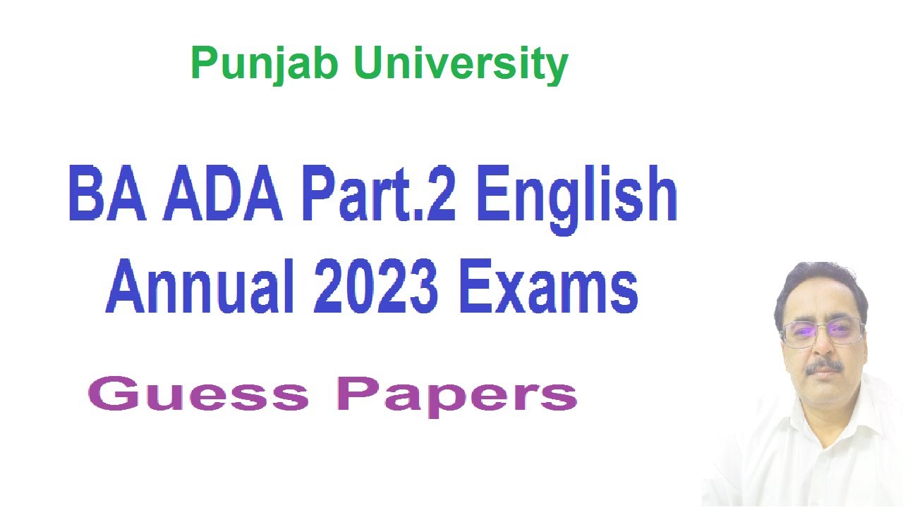 BA ADA Part.2 English Guess & Short Notes Annual 2023 Exams Punjab University