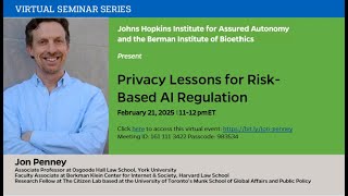 Jon Penney, "Privacy Lessons for Risk-Based AI Regulation"