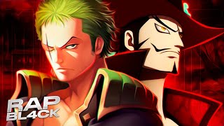 No estilo Mestre e Aluno - Feat @TKRAPS -  Mihawk e Zoro | One Piece | Beat: Ihaksi