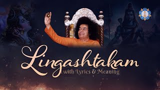 Lingashtakam with Lyrics and Meaning | Lord Shiva Most Powerful Mantra | SSSIO screenshot 3