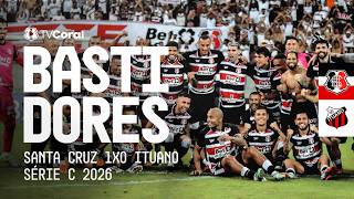 TV Coral - BASTIDORES - Santa Cruz 1x0 Ituano - Série C 2026