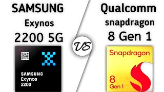 Exynos 2200 vs Snapdragon 8 Gen 1 | what's better