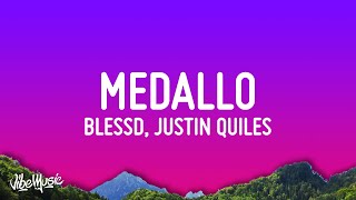 Blessd, Justin Quiles, Lenny Tavarez - Medallo (Letra/Lyrics)