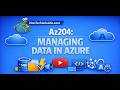 AZ‑204: Managing Data in Azure