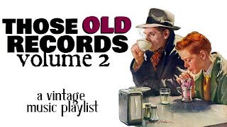 Those Old Records: Volume 2