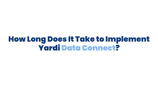 9_Yardi Data Connect Implementation Overview.