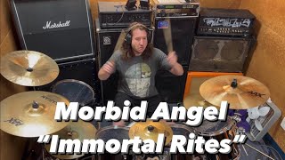 Morbid Angel “Immortal Rites” (DRUM COVER)